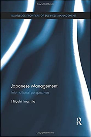 JAPANESE MANAGEMENT AND THE INDIAN EXPERIENCE