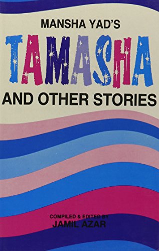 MANSHA YAD'S TAMASHA AND OTHER STORIES