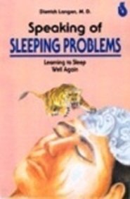 SPEAKING OF SLEEPING PROBLEMS