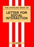 THE STERLING BOOK OF LETTERS FOR SOCIAL INTERACTION
