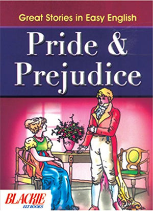GREAT STORIES IN EASY ENGLISH: PRIDE & PREJUDICE