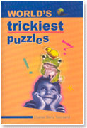 WORLD'S TRICKIEST PUZZLES