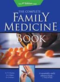 THE COMPLETE FAMILY MEDICINE BOOK