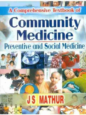 A COMPREHENSIVE TEXTBOOK OF COMMUNITY MEDICINE