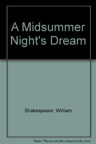 A MIDSUMMER NIGHT'S DREAM