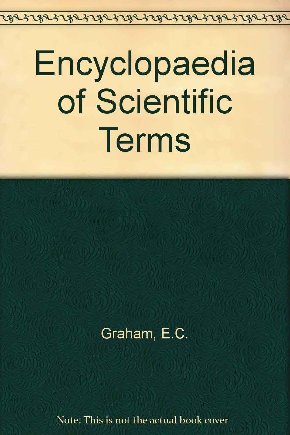 ENCYCLOPAEDIA OF SCIENTIFIC TERMS