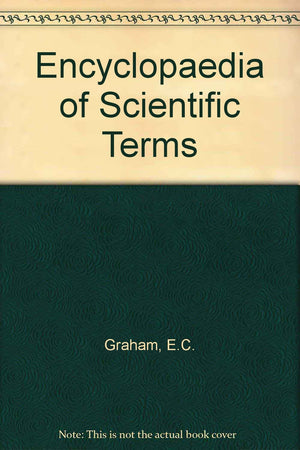 ENCYCLOPAEDIA OF SCIENTIFIC TERMS