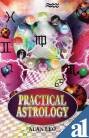 PRACTICAL ASTROLOGY