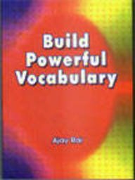 BUILD POWERFUL VOCABULARY