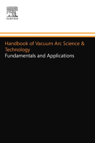 HANDBOOK OF VACUUM ARC SCIENCE AND TECHNOLOGY
