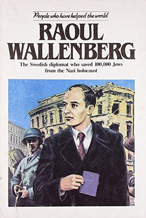 RAOUL WALLENBERG