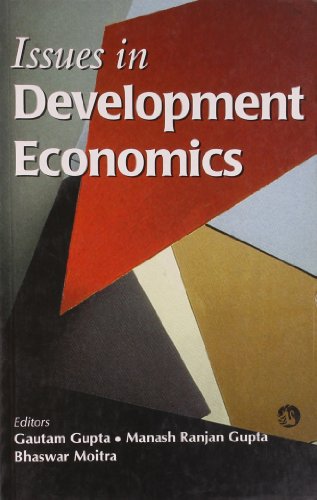 ISSUES IN DEVELOPMENT ECONOMICS