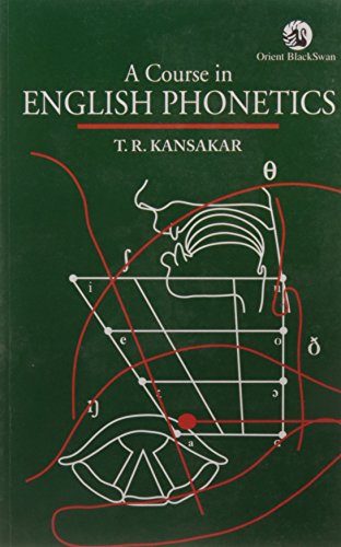 A COURSE IN ENGLISH PHONETICS