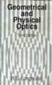GEOMETRICAL AND PHYSICAL OPTICS
