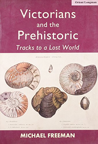 VICTORIANS AND THE PREHISTORIC