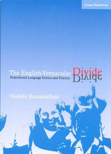 THE ENGLISH-VERNACULAR DIVIDE