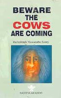 BEWARE THE COWS ARE COMING