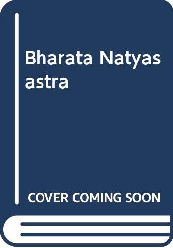 BHARATA THE NATYASASTRA