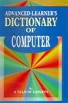 ADVANCED LEARNER'S DICTIONARY OF COMPUTER