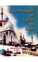 BASIC PRINCIPLES OF SUFISM IN ISLAM