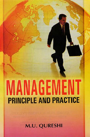MANAGEMENT PRINCIPLE AND PRACTICE