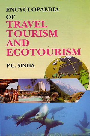 ENCYCLOPAEDIA OF TRAVEL TOURISM AND ECOTOURISM