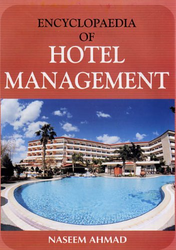 ENCYCLOPEDIA OF HOTEL MANAGEMENT