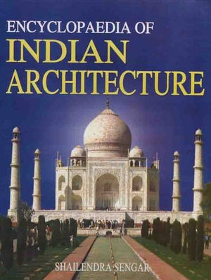 ENCYCLOPAEDIA OF INDIAN ARCHITECTURE