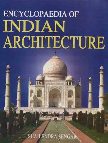 ENCYCLOPAEDIA OF INDIAN ARCHITECTURE