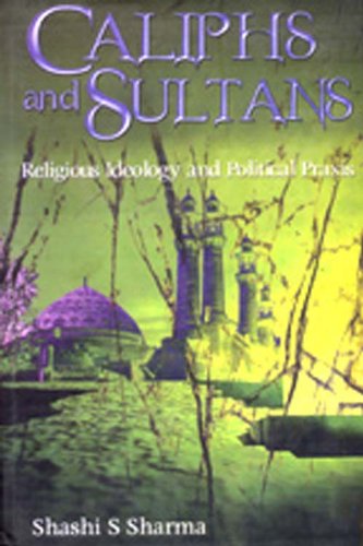 CALIPHS AND SULTANS