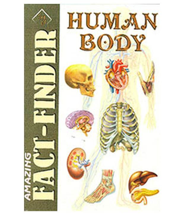 AMAZING FACT-FINDER: HUMAN BODY