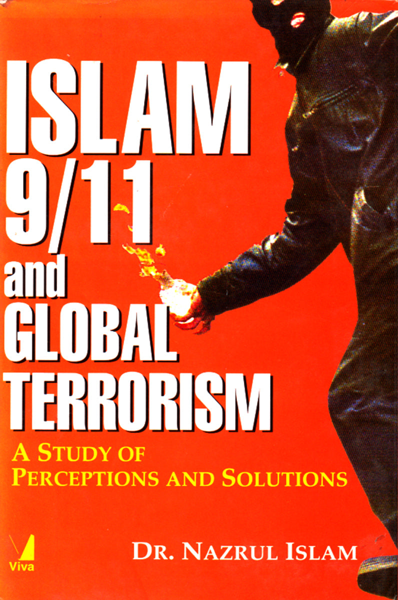 ISLAM, 9/11 AND GLOBAL TERRORISM
