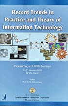 RECENT TRENDS IN PRACTICE AND THEORY OF INFORMATIN TECHNOLOGY