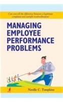 MANAGING EMPLOYEE PERFORMANCE PROBLEMS