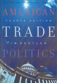 AMERICAN TRADE POLITICS
