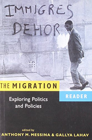 THE MIGRATION READER