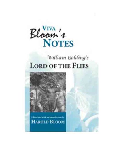VIVA BLOOMS NOTES: WILLIAM GOLDING’S LORD OF THE FLIES