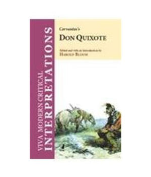 VIVA MODERN CRITICAL INTERPRETATIONS: CERVANTES'S DON QUIXOTE
