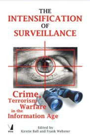 THE INTENSIFICATION OF SURVEILLANCE