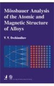 MOSSBAUER ANALYSIS OF THE ATOMIC MAGNETIC STRUCTURE OF ALLOYS