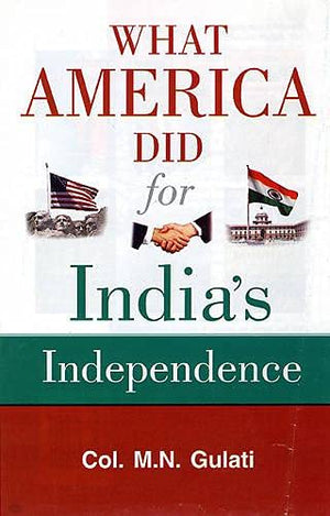 WHAT AMERICA DID FOR INDIA'S