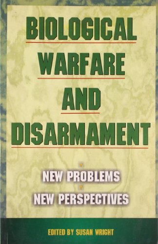 BIOLOGICAL WARFARE AND DISARMAMENT