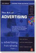 CEO SPEAK: LESSON FROM BUSINESS LEADERS: THE ART OF ADVERTISING