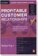 PROFITABLE CUSTOMERS: RELATIONSHIPS