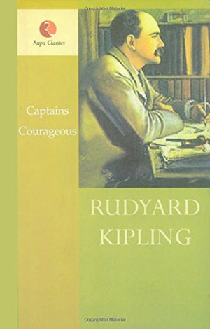 RUPA CLASSICS: CAPTAINS COURAGEOUS