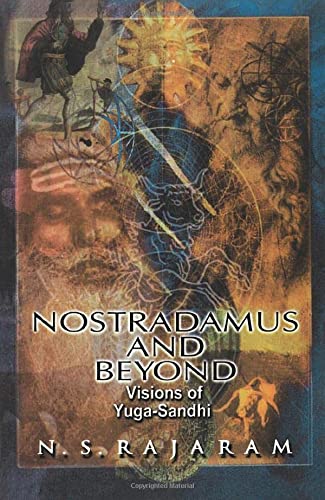 NOSTRADAMUS AND BEYOND