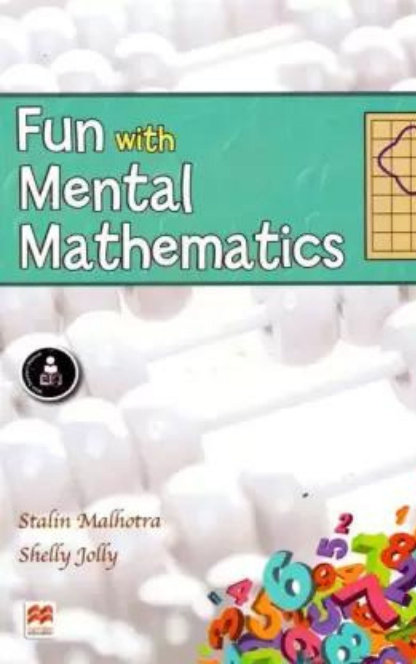 FUN WITH MENTAL MATHEMATICS: CLASS IV