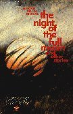 THE NIGHT OF THE FULL MOON AND OTHER STORIES