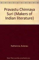 MAKERS OF INDIAN LITERATURE: PARAVASTU CHINNAYA SURI