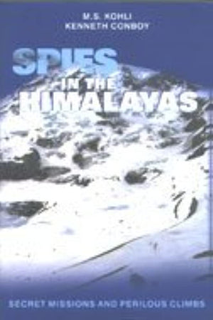 SPIES IN THE HIMALAYAS